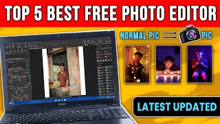 Top 5 Best Free Photo Editing Software for PCLaptop 2024  Beginner to Advanced⚡Latest Updated💻 [upl. by Karlotte]