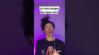 Les traits toxiques des signes astro 🤭 shorts astrologie [upl. by Ladnar464]