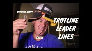 EASY TO MAKE TROTLINE LEADERS SNELL amp CLINCH KNOTS [upl. by Naired]