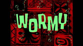 Music Only Wormy SpongeBob [upl. by Adnahc640]