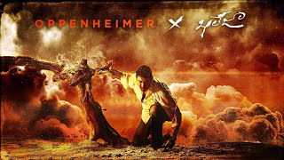 Khaleja × Oppenheimer  Mahesh Babu  Cristopher Nolan  1080P [upl. by Asel209]