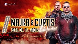 Majka amp Curtis Live ARÉNA koncert  2018 március 17  Budapest [upl. by Nomelihp173]