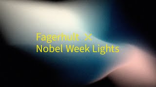 Fagerhult × Nobel Week Lights 2023 [upl. by Zelle]