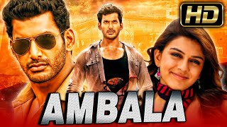 Ambala  अंबाला Full HD Vishal Comedy Hindi Dubbed Full Movie  Hansika Motwani [upl. by Winni]