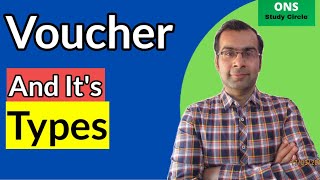 What Is Voucher And Its Types [upl. by Ijat]