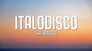 The Kolors  ITALODISCO TestoLyrics [upl. by Angelo]