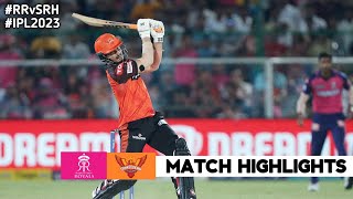 RR vs SRH 52nd Match IPL 2023 Highlights  IPL Highlights 2023  RR vs SRH highlights today [upl. by Tadd]