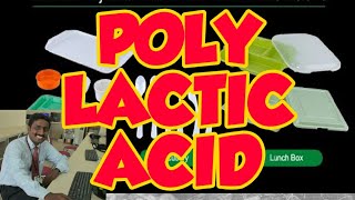 POLY LACTIC ACID PLA  TAMIL EXPLANATION  L AND D TYPES [upl. by Felder714]