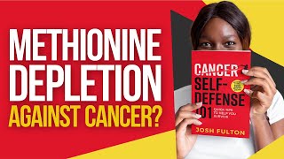 Is Methionine Restriction AntiCancer The Evidence [upl. by Cassie]