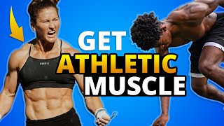 How To Build Athletic Muscle [upl. by Aikrehs]