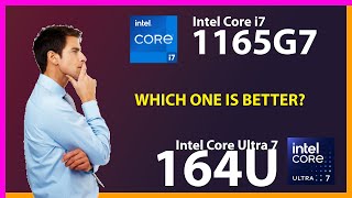 INTEL Core i7 1165G7 vs INTEL Core Ultra 7 164U Technical Comparison [upl. by Juley888]