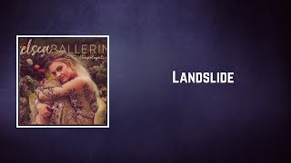 Kelsea Ballerini  Landslide Lyrics [upl. by Karr950]