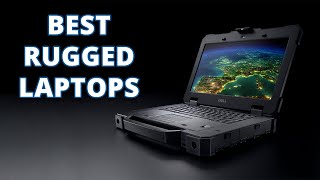 Top 5 Most Durable amp Rugged Laptops [upl. by Nesila]