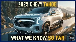 2025 CHEVY TAHOE THE REFRESHED FULLSIZE SUV [upl. by Hgielrebmik]