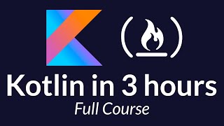 Kotlin Course  Tutorial for Beginners [upl. by Eleanor]