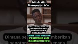 Saat Dr Miller Mengungkap AlQuran dakwah quran muallaf kristen [upl. by Rillis]