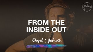 From The Inside Out  Hillsong Worship [upl. by Melan]