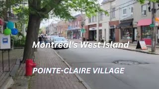 Exploring PointeClaire Village A Charming Lakeside Gem near Montreal [upl. by Ogg636]