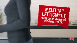 Melitta® Latticia® OT  Milk at its best [upl. by Tench]