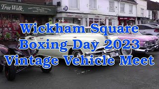 Wickham Square Vehicle meet on Boxing Day 2023 [upl. by Ninetta]