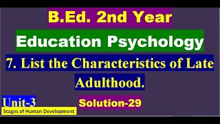 Education PsychologyUnit 3 Stages of Human DevelopmentBEd 2nd Year Solution29 [upl. by Weywadt]