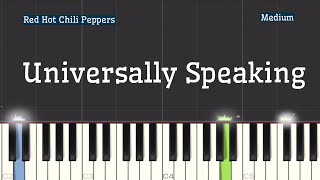 Red Hot Chili Peppers  Universally Speaking Piano Tutorial  Medium [upl. by Ttik83]