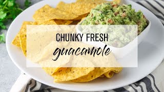 Chunky Fresh Guacamole [upl. by Tabshey]