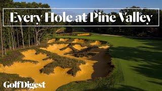 Every Hole at Pine Valley Golf Club the 1 Golf Course in America 2017  Golf Digest [upl. by True]