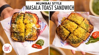 Mumbai Style Masala Toast Sandwich  Street Style  Sandwich Masala amp Chutney Recipe  Sanjyot Keer [upl. by Einnaf408]