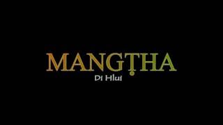 MANGTHA Lyrics Video  Hmar Hla Thar2016 [upl. by Ardnaek]