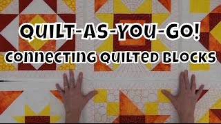 How to Connect Quilted Blocks  Beginner Quilt As You Go Tutorial with Leah Day [upl. by Ennaed]