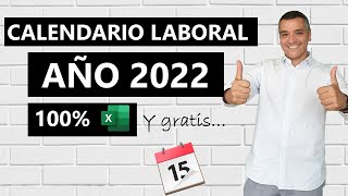 Calendario Laboral 2022 en Excel [upl. by Ojaras912]