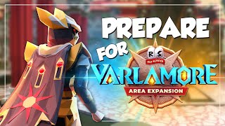 Prepare For Varlamore In OSRS  EVERYTHING You Need To Know [upl. by Jeffries]