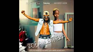 PLF Music SARoba Letheka Ft Shawdy [upl. by Clementas285]