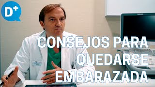 Consejos para parejas que intentan quedarse embarazadas [upl. by Leivad]