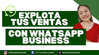 EXPLOTA TU WHATSAPP BUSINESS EN VENTAS  OMNILIFE SEYTU [upl. by Atiekal]