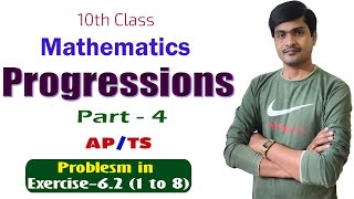 Progressions Part  4 I 10th Class Maths APTS I Exercise  62 1 to 8 I Ramesh Sir Maths [upl. by Goulette]