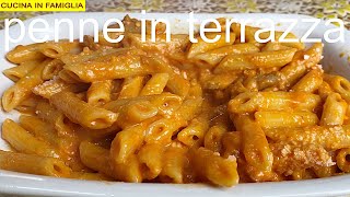 PENNE IN TERRAZZA RICETTA SEMPLICE E VELOCE [upl. by Calderon]