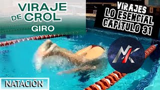 🏊 VIRAJE de CROL GIRO ↪ Capítulo 31 VIRAJES ♒ Lo Esencial [upl. by Katerine]