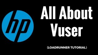 VuGen vuser script for beginners  HPLoadRunner Tutorial [upl. by Consuela]