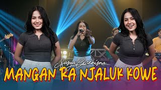 MANGAN RA NJALUK KOWE  SASYA ARKHISNA Official Music Live [upl. by Ahker]