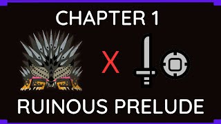 【MHWI】Weapon Completion Challenge Ruiner Nergigante  Part 3 Sword and Shield [upl. by Ellsworth]