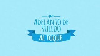 Pide así tu Adelanto de Sueldo AL TOQUE [upl. by Nemzzaj]