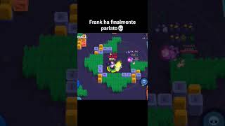 Frank ma che dici brawlstars [upl. by Auqemahs]