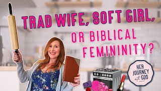 BIBLICAL FEMININITY What It Actually Means For Christian Women [upl. by Chalmers373]