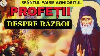 PROFETII despre razboiSF PAISIE Aghioritul crestin război razboi profetiisirugaciunicrestine [upl. by Pokorny]