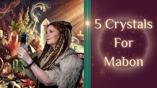 5 Crystals For Mabon [upl. by Austina263]