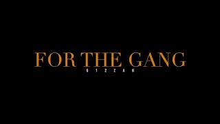 G12 Zah  For the Gang Official Video [upl. by Adnohsat]