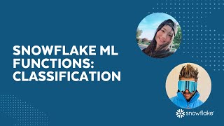 LIVE Snowflake ML Functions Classification [upl. by Hguh]