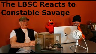 The LBSC Reacts to Constable Savage [upl. by Dulcea]